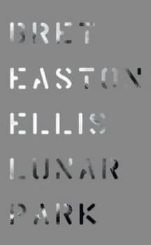 Image of Lunar Park by Bret Easton Ellis Book