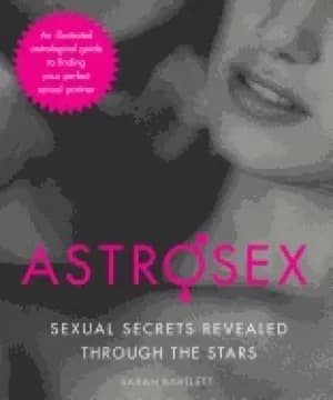 Image of astrosex sexual secrets revealed through the stars