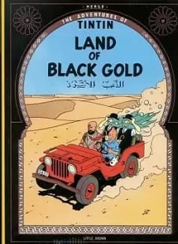 Image of The Adventures of Tintin: Land of the Black Gold by Herge Herge