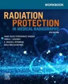 Image of Workbook for Radiation Protection in Medical Radiography