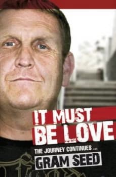 Image of It Must Be Love by Gram Seed Book