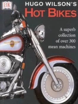 Image of Hugo Wilsons Hot Bikes by Hugo Wilson Paperback
