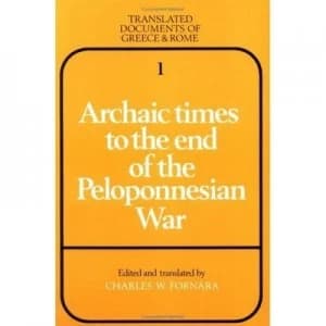 Image of Archaic Times to the End of the Peloponnesian War by Charles W. Fornara Paperback