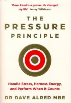 Image of The Pressure Principle by Dave Alred Paperback
