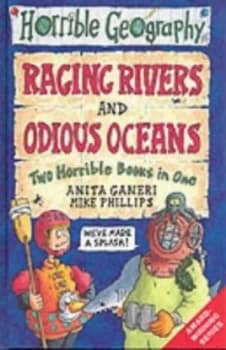 Image of Raging Rivers by Anita Ganeri and Mike Phillips Hardback