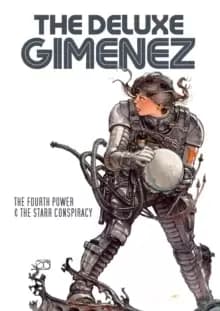 Image of The Deluxe Gimenez: The Fourth Power & The Starr Conspiracy