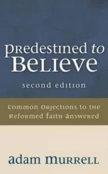 Image of Predestined to Believe by Adam Murrell Book