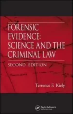 Image of Forensic evidence by Terrence F. Kiely