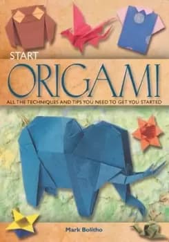 Image of Start origami by Mark Bolitho