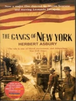 Image of The Gangs of New York by Herbert Asbury Paperback