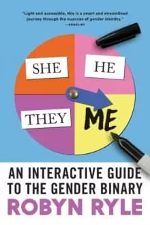 Image of She/He/They/Me : An Interactive Guide to the Gender Binary