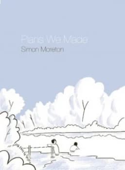 Image of Plans We Made by Simon Moreton Paperback