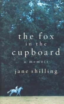 Image of The Fox in the Cupboard by Jane Shilling Hardback