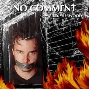 Image of No Comment by Billy Sherwood CD Album