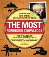 Image of most forbidden knowledge 151 things no one should know how to do