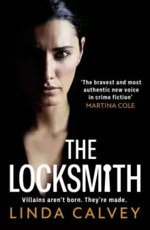 Image of The Locksmith : 'The bravest new voice in crime fiction' Martina Cole