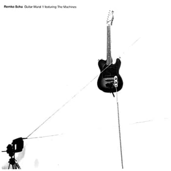 Image of Remko Scha - Guitar Mural 1 Feat. The Machi Vinyl