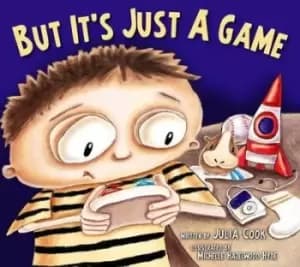 Image of But It's Just a Game by Julia Cook