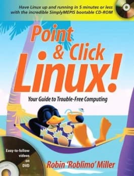 Image of Point and Click Linux by Robin Miller Book