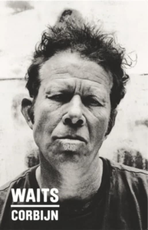Image of Waits/Corbijn Hardback