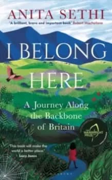 Image of I Belong Here : A Journey Along the Backbone of Britain