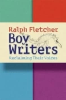Image of Boy Writers by Ralph Fletcher Book