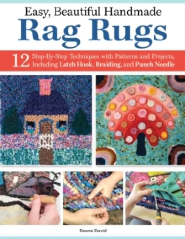 Image of Easy, Beautiful Handmade Rag Rugs : 12 Step-By-Step Techniques with Patterns and Projects Paperback / softback