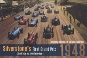 Image of Silverstones First Grand Prix 1948 by Anthony Meredith Paperback