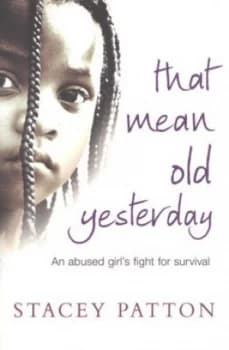 Image of That Mean Old Yesterday by Stacey Patton Paperback