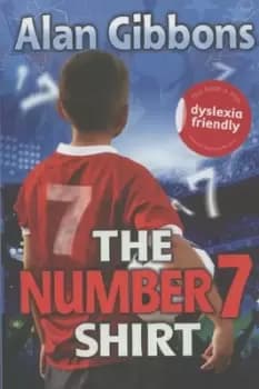 Image of The number 7 shirt - Alan Gibbons|Aleksandar Sotirovski - Paperback - Used
