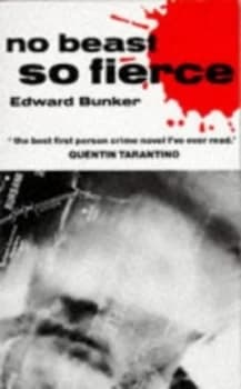 Image of No Beast so Fierce by Edward Bunker Book