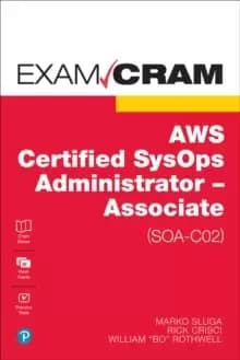 Image of AWS Certified SysOps Administrator - Associate (SOA-C02) Exam Cram