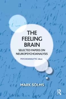 Image of The Feeling BrainSelected Papers on Neuropsychoanalysis