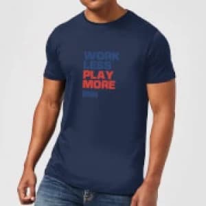 Image of Plain Lazy Work Less Play More Mens T-Shirt - Navy - L