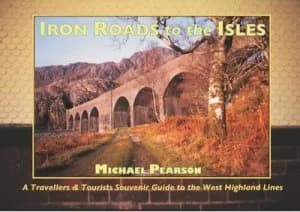 Image of Iron Roads to the Isles by Michael Pearson Paperback