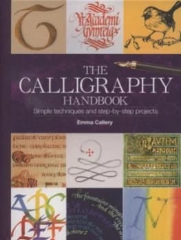 Image of The Calligraphy Handbook by Emma Callery Hardback