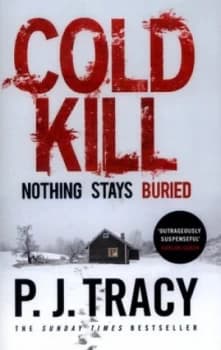 Image of Cold Kill by P. J. Tracy Hardback
