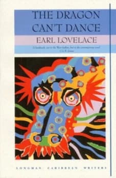 Image of The Dragon Cant Dance by Earl Lovelace Paperback