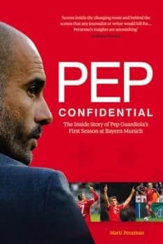 Image of Pep Confidential by Mart Perarnau Paperback