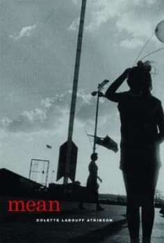 Image of Mean by Colette Labouff Atkinson Book