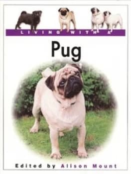 Image of Living with a Pug by Alison Mount Hardback