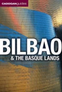 Image of Bilbao and the Basque Lands by Dana Facaros Book