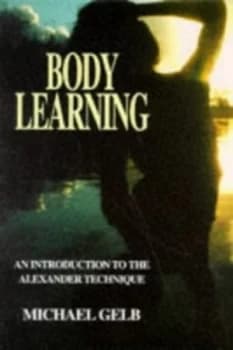 Image of Body Learning by Michael Gelb Paperback