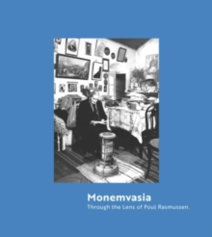 Image of Monemvasia : Through the Lens of Poul Rasmussen Paperback / softback