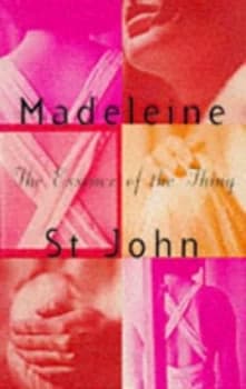 Image of The Essence of the Thing by Madeleine St. John Paperback