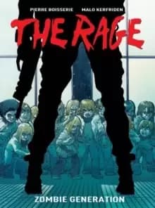 Image of The Rage Vol. 1: Zombie Generation