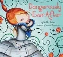 Image of dangerously ever after