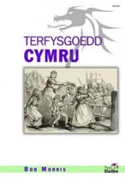Image of Terfysgoedd Cymru by Bob Morris Book