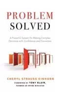 Image of problem solved a powerful system for making complex decisions with confiden