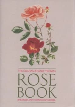 Image of The Graham Stuart Thomas Rose Book by Graham Stuart Thomas Hardback